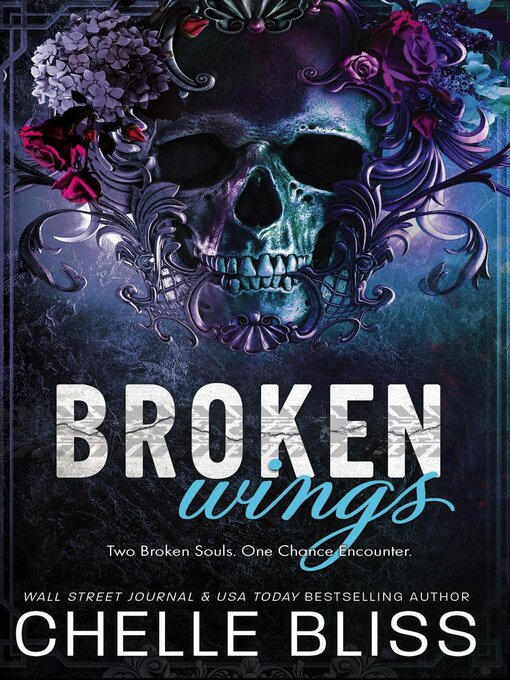 Title details for Broken Wings by Chelle Bliss - Available